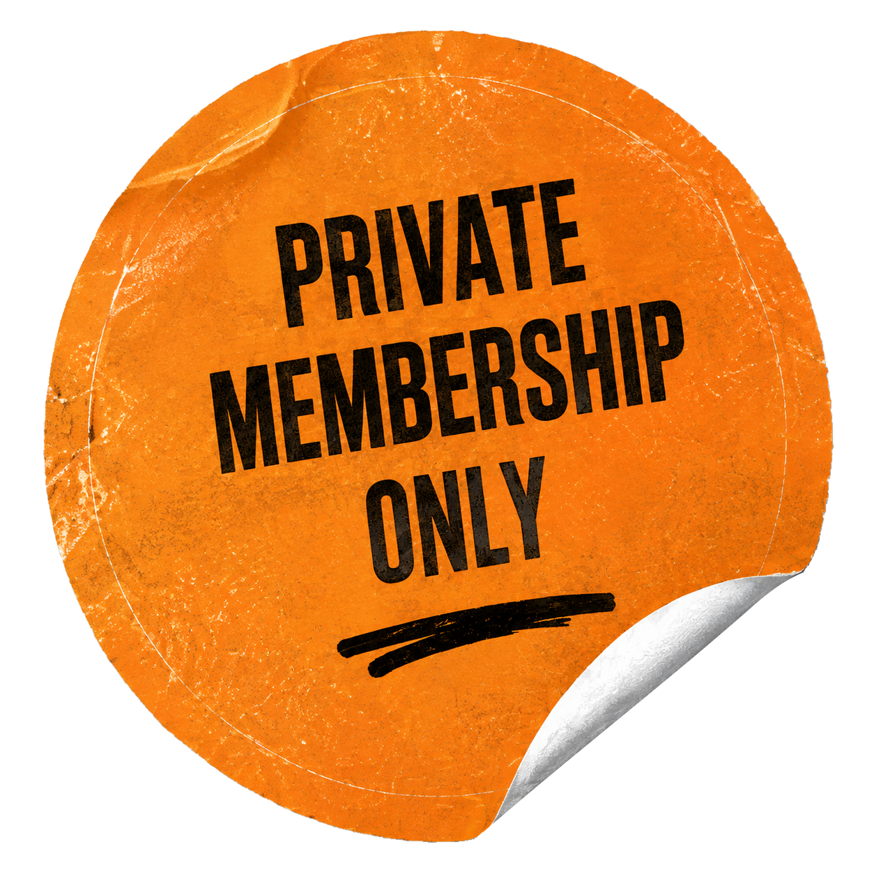 Private Membership Only